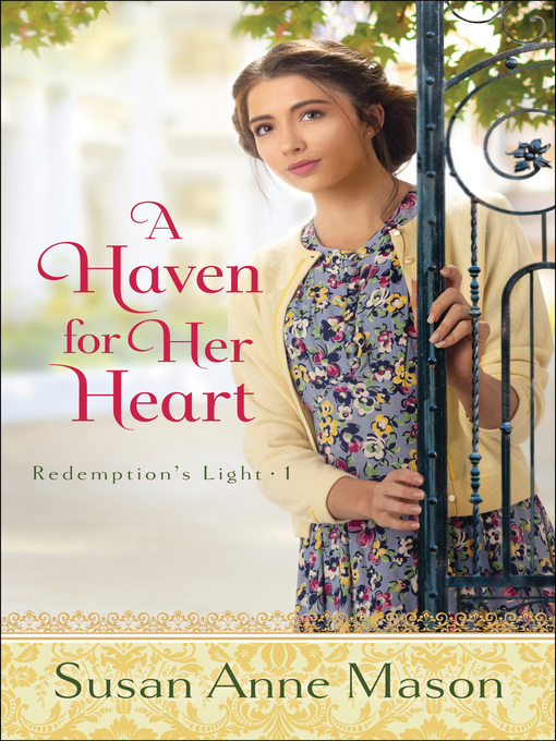 Title details for A Haven for Her Heart by Susan Anne Mason - Available